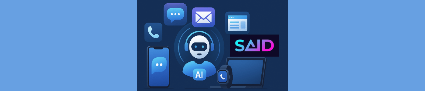 How SAID’s Conversational AI Transforms Omnichannel Engagement